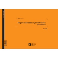 B.15-46 A4 25 lapos fekvő "Szigorú számadású nyomtatványok nyilvántartása" nyomtatvány